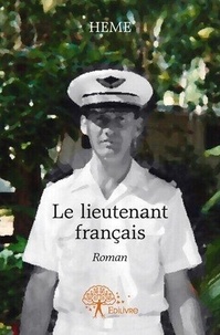  Heme - Le lieutenant français.