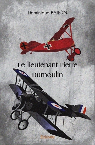 Le lieutenant Pierre Dumoulin