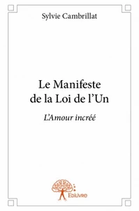Le Manifeste de la Loi de l'Un