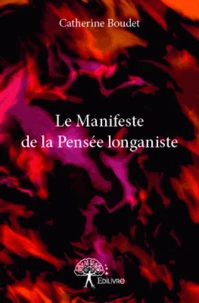 Le Manifeste de la Pensée longaniste