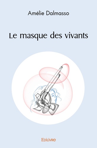 Le masque des vivants