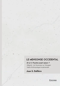 Le Mensonge Occidental