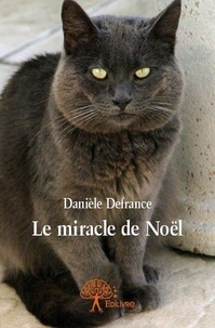 Danièle Defrance - Le miracle de noël.