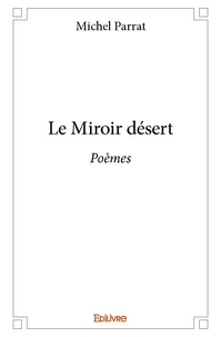 Le miroir désert