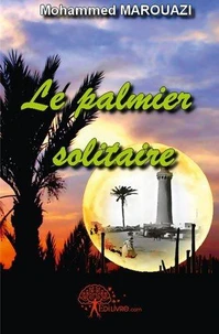 Le palmier solitaire