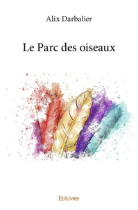 Le parc des oiseaux