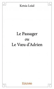 Le passager ou le vœu d'adrien