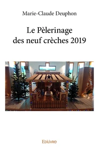 Le pèlerinage des neuf crèches 2019