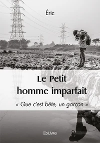 Le petit homme imparfait