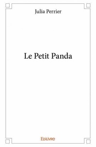 Julia Perrier - Le petit panda.