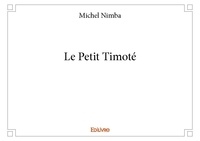 Michel Nimba - Le petit timoté.