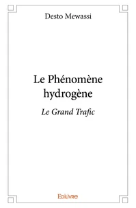 Le phénomène hydrogène