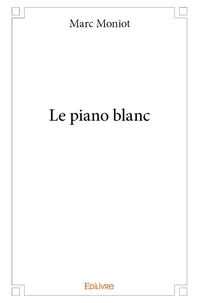Le piano blanc