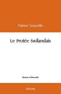 Fabien Soucaille - Le protée swilandais.
