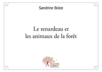 Le renardeau et les animaux de la forêt