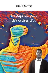 Le Sage du pays des cèdres d'or