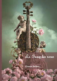 Le sang des roses