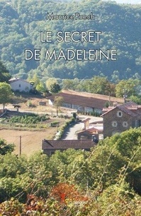 Maurice Puech - Le secret de madeleine.