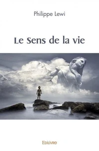 Le sens de la vie