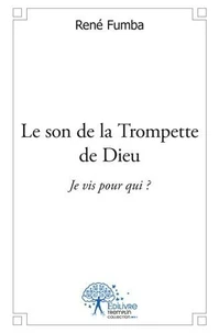 Le son de la trompette de dieu