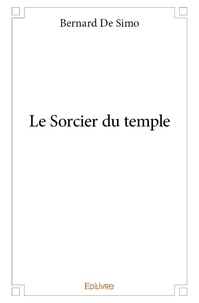Simo bernard De - Le sorcier du temple.