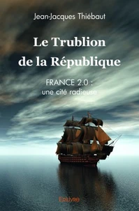 Le trublion de la République