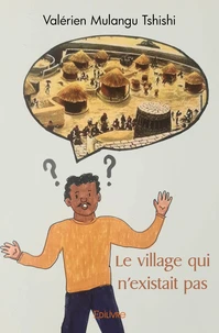 Le village qui n'existait pas