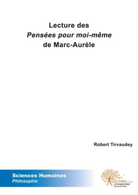 Lecture des pensées pour moi même de marc aurèle