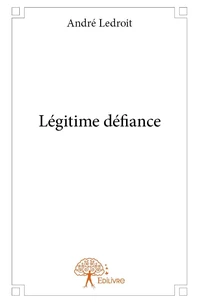 Légitime défiance