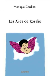 Les ailes de rosalie