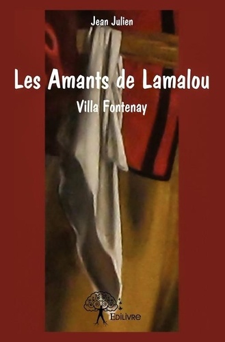 Les amants de lamalou. Villa Fontenay