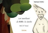 Nathalie Ramu - Les aventures de babil le gorille - BABIL et l'OISEAU.