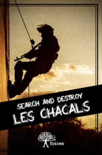  Search and Destroy - Les chacals.