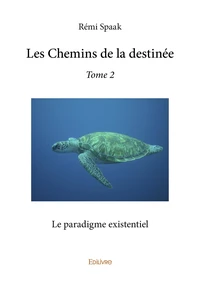 Les chemins de la destinée –