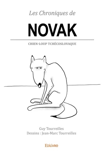 Les Chroniques de Novak. Chien-loup tchécoslovaque