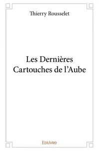 Les dernières cartouches de l'aube