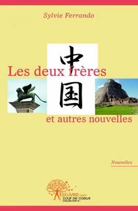 Les deux frères et autres nouvelles