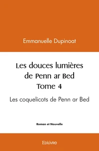 Les douces lumières de penn ar bed