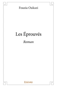 Les éprouvés