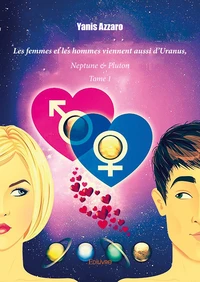 Les femmes et les hommes viennent aussi d'uranus, neptune & pluton