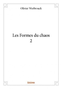Olivier Werbrouck - Les formes du chaos2.
