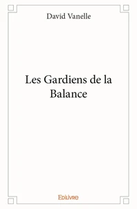 Les gardiens de la balance