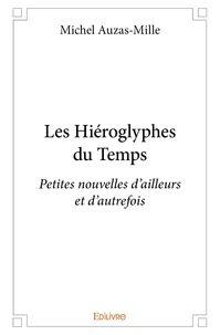 Les hiéroglyphes du  temps