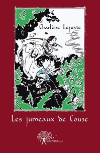 Charlène Lejuste - Les jumeaux de couze.