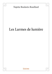 Les larmes de lumière