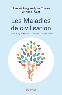 Les maladies de civilisation