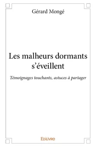 Les malheurs dormants s’éveillent