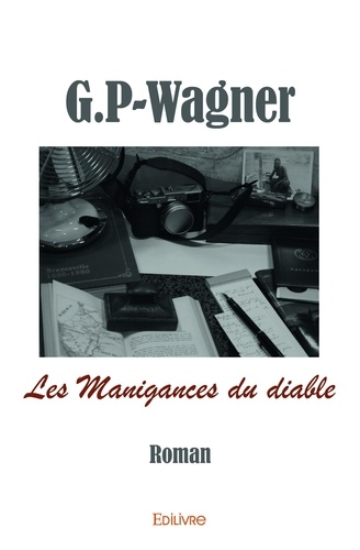 G.p-wagner G.p-wagner - Les manigances du diable - Roman.