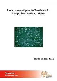 Les mathématiques en terminale s: les problèmes de synthèse