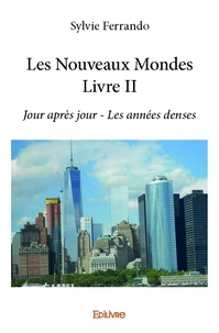 Les nouveaux mondes livre ii
